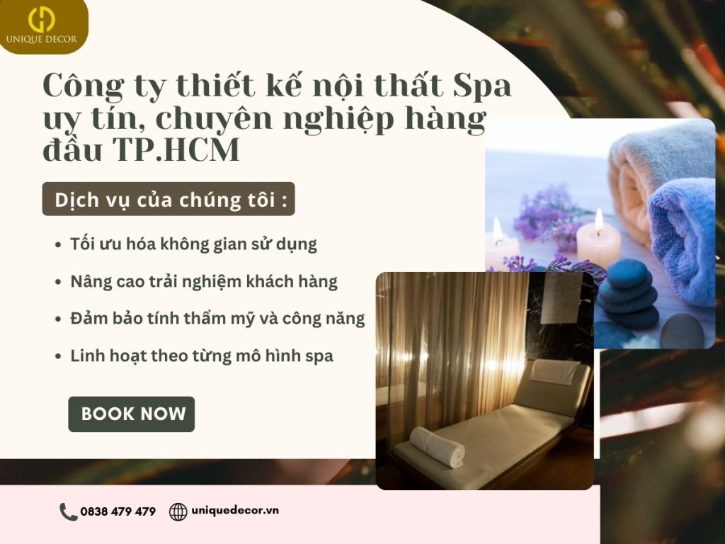 Công Ty Thiết Kế Nội Thất Spa Uy Tín, Chuyên Nghiệp Hàng Đầu TP.HCM