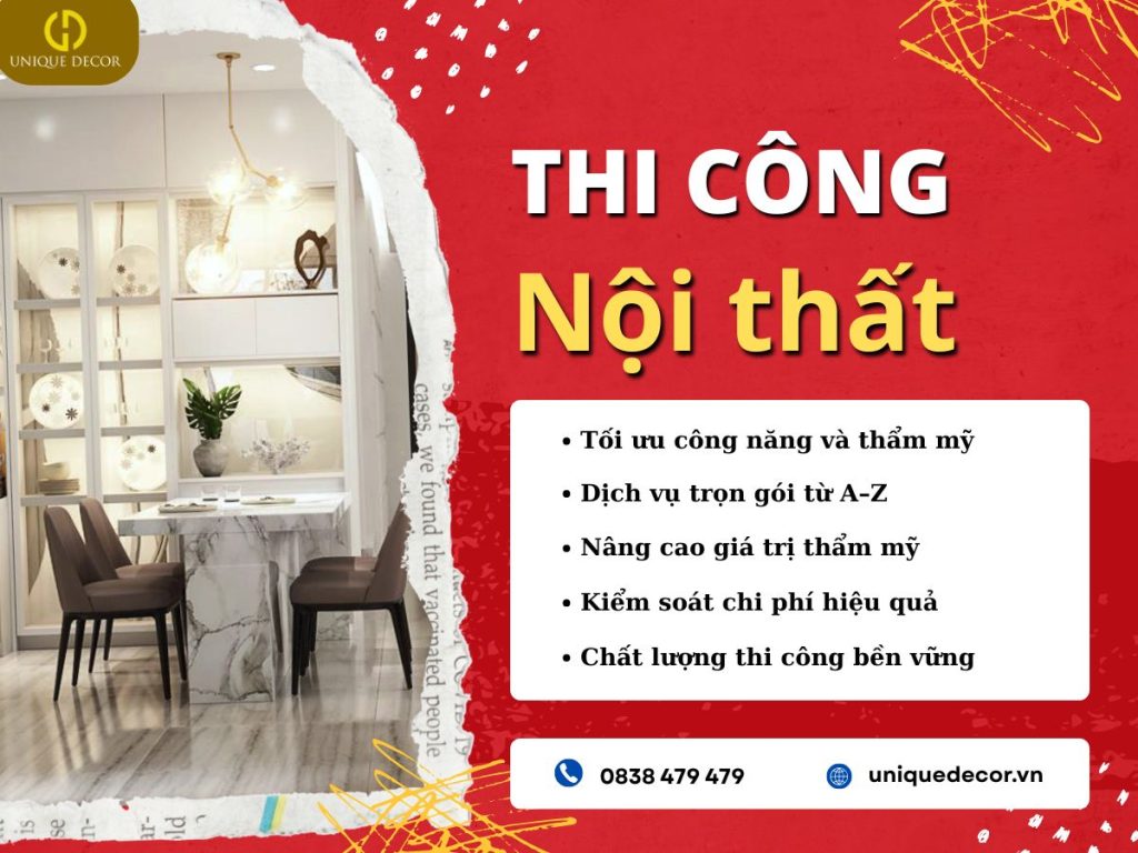 Thi công nội thất tại Unique Decor