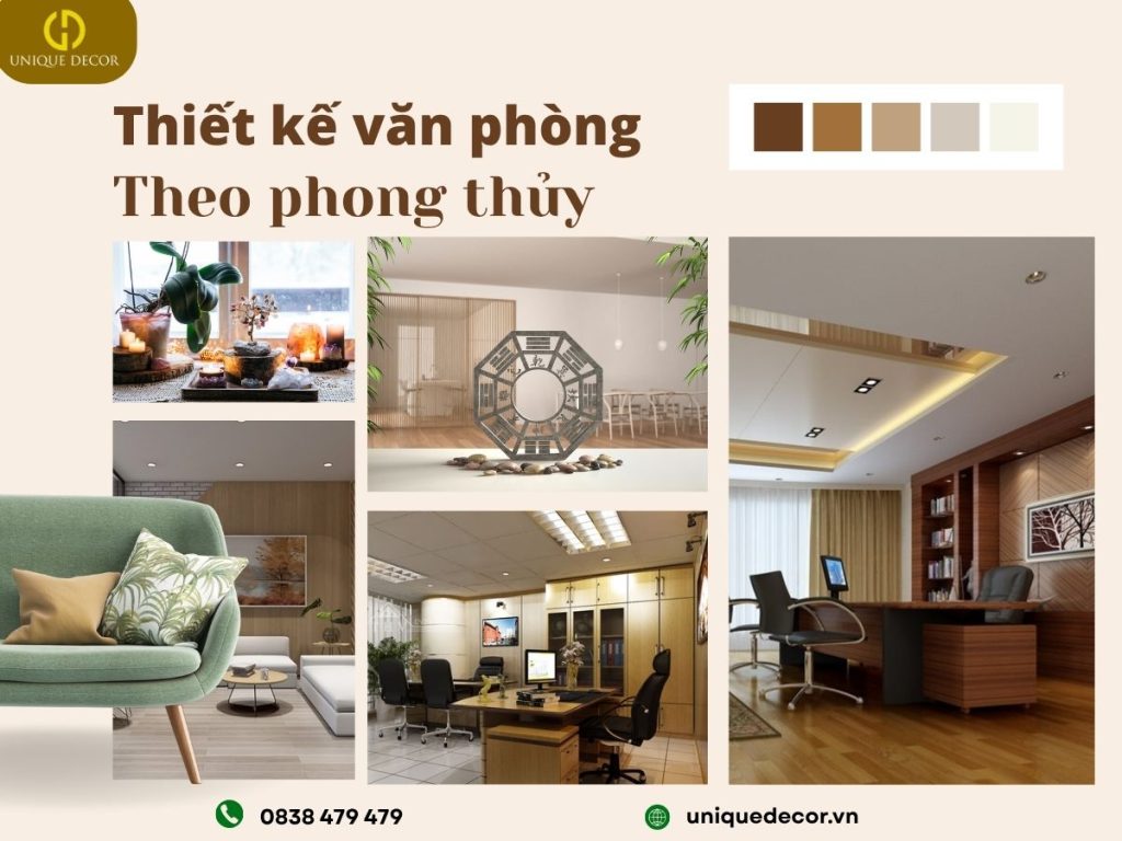 Thiết kế văn phòng theo phong thủy tại Unique Decor